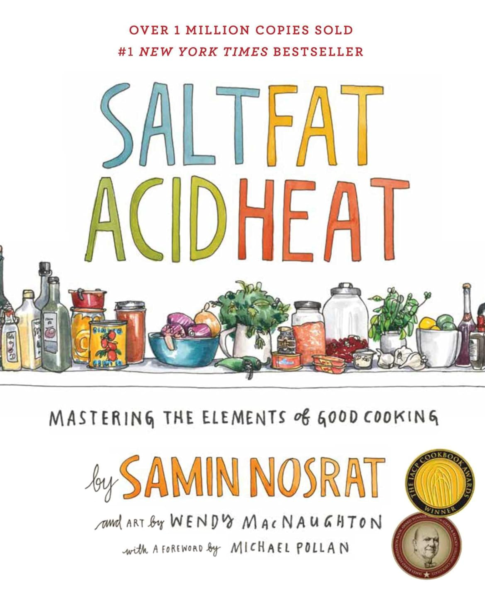 Salt, Fat, Acid, Heat Cook Book