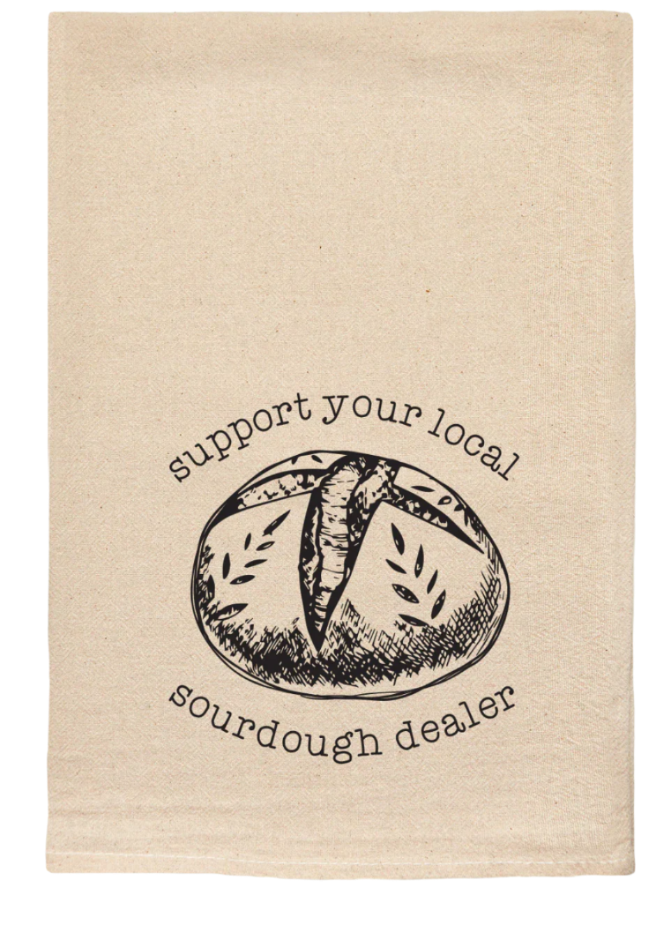 Support Local Sourdough Kitchen Towel