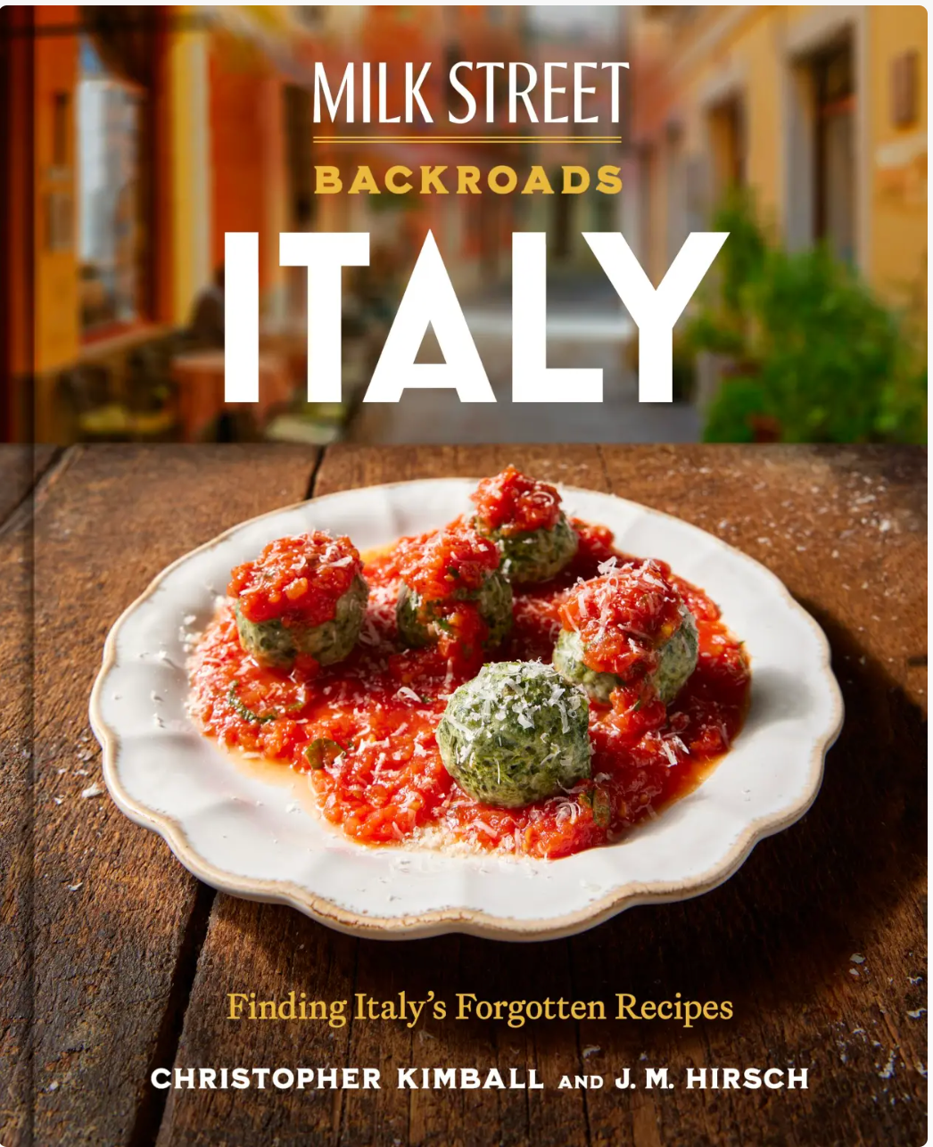 Milk Street : Backroads Italy